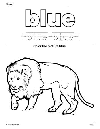 Free lion color blue coloring page and color worksheet, blue worksheet for preschoolers to learn colors, printable PDF