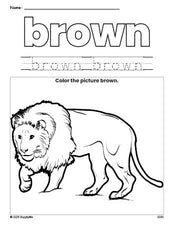 Free lion color brown coloring page and color worksheet, brown worksheet for preschoolers to learn colors, printable PDF