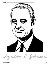 Free printable Lyndon B Johnson Presidents' Day coloring page and cursive word tracing worksheet, perfect for preschool, pre-k, and kindergarten, PDF