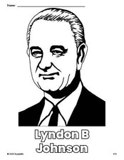 Free printable Lyndon B Johnson Presidents' Day coloring page for preschool, pre-k, and kindergarten, PDF