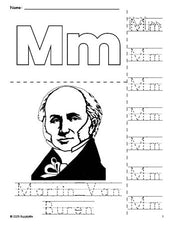 Free printable Martin Van Buren Presidents' Day coloring page and letter tracing worksheet, letter m worksheet for preschool, pre-k, and kindergarten, PDF