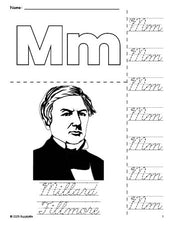 Free printable Millard Fillmore Presidents' Day coloring page and cursive letter tracing worksheet, letter m worksheet for preschool, pre-k, and kindergarten, PDF