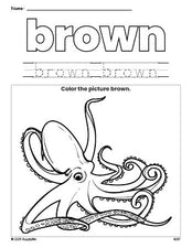 Free octopus color brown coloring page and color worksheet, brown worksheet for preschoolers to learn colors, printable PDF