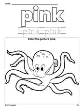 Free octopus color pink coloring page and color worksheet, pink worksheet for preschoolers to learn colors, printable PDF