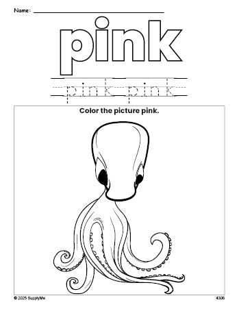 Free octopus color pink coloring page and color worksheet, pink worksheet for preschoolers to learn colors, printable PDF