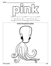 Free octopus color pink coloring page and color worksheet, pink worksheet for preschoolers to learn colors, printable PDF