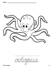 Free printable octopus coloring page and cursive word tracing worksheet, perfect for preschool, pre-k, and kindergarten, PDF