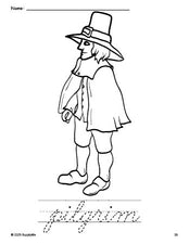 Free printable pilgrim Thanksgiving coloring page and cursive word tracing worksheet, perfect for preschool, pre-k, and kindergarten, PDF