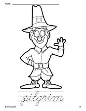 Free printable pilgrim Thanksgiving coloring page and cursive word tracing worksheet, perfect for preschool, pre-k, and kindergarten, PDF