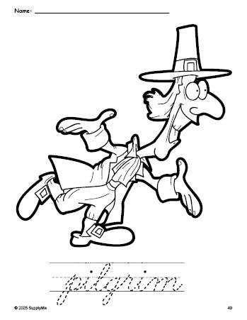 Free printable pilgrim Thanksgiving coloring page and cursive word tracing worksheet, perfect for preschool, pre-k, and kindergarten, PDF