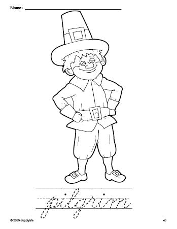 Free printable pilgrim Thanksgiving coloring page and cursive word tracing worksheet, perfect for preschool, pre-k, and kindergarten, PDF