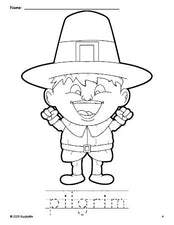 Free printable pilgrim Thanksgiving coloring page and word tracing worksheet, perfect for preschool, pre-k, and kindergarten, PDF