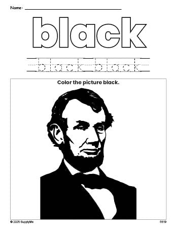 Free Presidents' Day Abraham Lincoln color black coloring page and color worksheet, black worksheet for preschoolers to learn colors, printable PDF