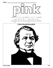 Free Presidents' Day Andrew Johnson color pink coloring page and color worksheet, pink worksheet for preschoolers to learn colors, printable PDF