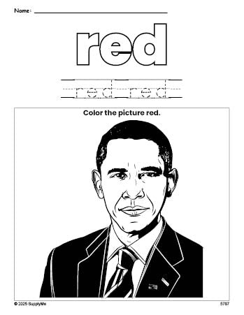 Free Presidents' Day Barack Obama color red coloring page and color worksheet, red worksheet for preschoolers to learn colors, printable PDF