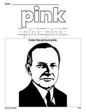 Free Presidents' Day Calvin Coolidge color pink coloring page and color worksheet, pink worksheet for preschoolers to learn colors, printable PDF