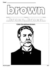 Free Presidents' Day Chester A Arthur color brown coloring page and color worksheet, brown worksheet for preschoolers to learn colors, printable PDF