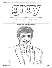 Free Presidents' Day Donald Trump color gray coloring page and color worksheet, gray worksheet for preschoolers to learn colors, printable PDF