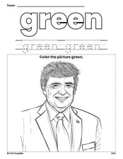 Free Presidents' Day Donald Trump color green coloring page and color worksheet, green worksheet for preschoolers to learn colors, printable PDF