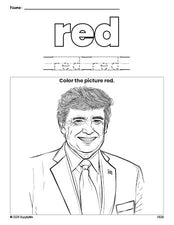 Free Presidents' Day Donald Trump color red coloring page and color worksheet, red worksheet for preschoolers to learn colors, printable PDF