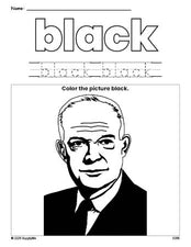 Free Presidents' Day Dwight D Eisenhower color black coloring page and color worksheet, black worksheet for preschoolers to learn colors, printable PDF