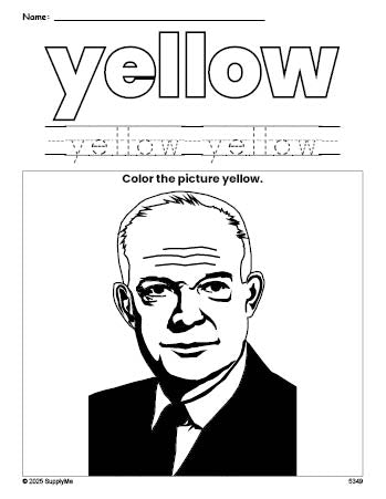 Free Presidents' Day Dwight D Eisenhower color yellow coloring page and color worksheet, yellow worksheet for preschoolers to learn colors, printable PDF