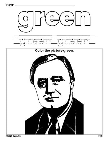 Free Presidents' Day Franklin D Roosevelt color green coloring page and color worksheet, green worksheet for preschoolers to learn colors, printable PDF