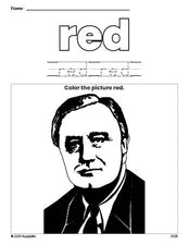 Free Presidents' Day Franklin D Roosevelt color red coloring page and color worksheet, red worksheet for preschoolers to learn colors, printable PDF