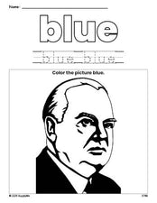 Free Presidents' Day Herbert Hoover color blue coloring page and color worksheet, blue worksheet for preschoolers to learn colors, printable PDF