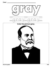 Free Presidents' Day James A Garfield color gray coloring page and color worksheet, gray worksheet for preschoolers to learn colors, printable PDF