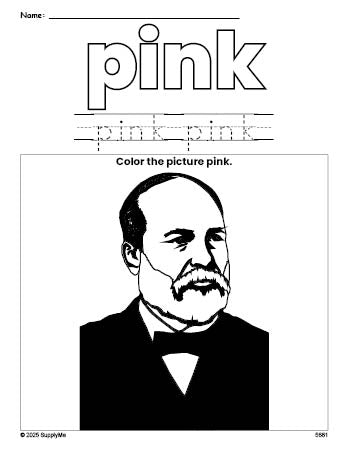 Free Presidents' Day James A Garfield color pink coloring page and color worksheet, pink worksheet for preschoolers to learn colors, printable PDF