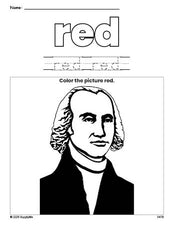 Free Presidents' Day James Madison color red coloring page and color worksheet, red worksheet for preschoolers to learn colors, printable PDF