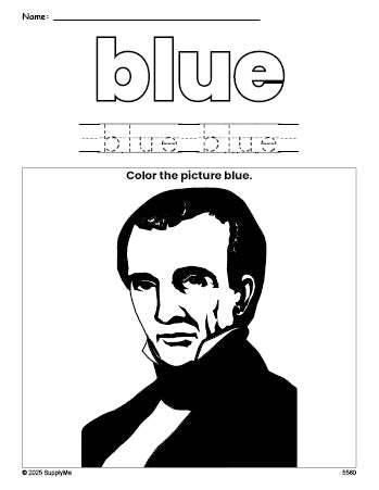 Free Presidents' Day James Polk color blue coloring page and color worksheet, blue worksheet for preschoolers to learn colors, printable PDF