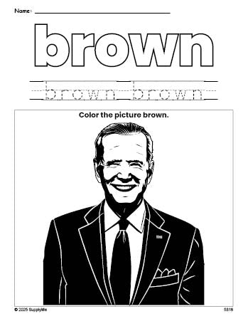 Free Presidents' Day Joe Biden color brown coloring page and color worksheet, brown worksheet for preschoolers to learn colors, printable PDF