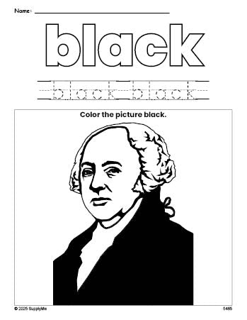 Free Presidents' Day John Adams color black coloring page and color worksheet, black worksheet for preschoolers to learn colors, printable PDF