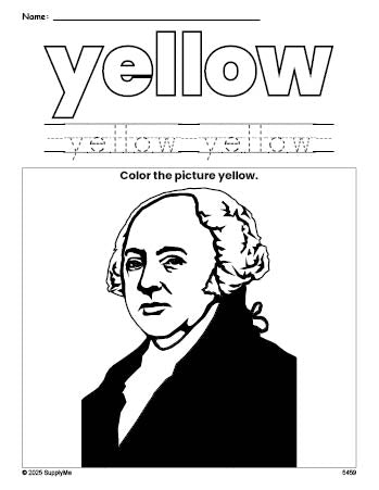 Free Presidents' Day John Adams color yellow coloring page and color worksheet, yellow worksheet for preschoolers to learn colors, printable PDF