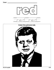 Free Presidents' Day John F Kennedy color red coloring page and color worksheet, red worksheet for preschoolers to learn colors, printable PDF