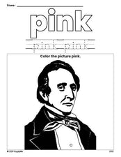 Free Presidents' Day John Tyler color pink coloring page and color worksheet, pink worksheet for preschoolers to learn colors, printable PDF