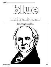 Free Presidents' Day Martin Van Buren color blue coloring page and color worksheet, blue worksheet for preschoolers to learn colors, printable PDF