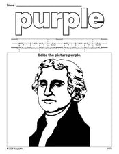 Free Presidents' Day Thomas Jefferson color purple coloring page and color worksheet, purple worksheet for preschoolers to learn colors, printable PDF