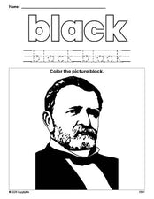 Free Presidents' Day Ulysses S Grant color black coloring page and color worksheet, black worksheet for preschoolers to learn colors, printable PDF