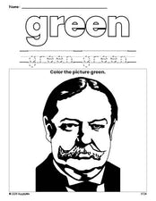 Free Presidents' Day William Howard Taft color green coloring page and color worksheet, green worksheet for preschoolers to learn colors, printable PDF