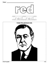 Free Presidents' Day Woodrow Wilson color red coloring page and color worksheet, red worksheet for preschoolers to learn colors, printable PDF