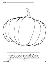 Free printable pumpkin fall coloring page and cursive word tracing worksheet, perfect for preschool, pre-k, and kindergarten, PDF