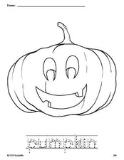 Free printable pumpkin Halloween coloring page and word tracing worksheet, letter formation guides, perfect for preschool, pre-k, and kindergarten, PDF