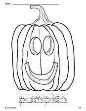 Free printable pumpkin Halloween coloring page and word tracing worksheet, letter formation guides, perfect for preschool, pre-k, and kindergarten, PDF