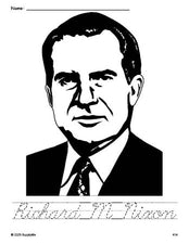 Free printable Richard M Nixon Presidents' Day coloring page and cursive word tracing worksheet, perfect for preschool, pre-k, and kindergarten, PDF