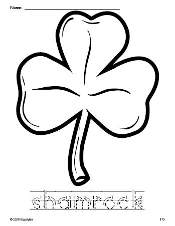 Free printable shamrock St. Patrick's Day coloring page and word tracing worksheet, letter formation guides, perfect for preschool, pre-k, and kindergarten, PDF