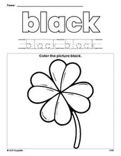 Free St. Patrick's Day four leaf clover color black coloring page and color worksheet, black worksheet for preschoolers to learn colors, printable PDF