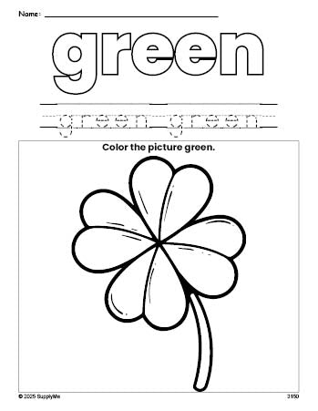 Free St. Patrick's Day four leaf clover color green coloring page and color worksheet, green worksheet for preschoolers to learn colors, printable PDF